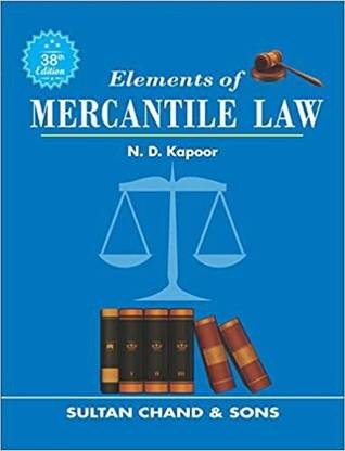 ELEMENTS OF MERCANTILE LAW