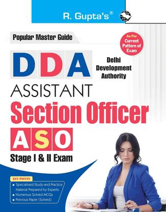 DDA : Assistant Section Officer (ASO) Stage I & II Recruitment Exam Guide