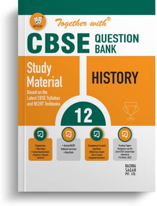 Together with CBSE Question Bank Class 12 History Exam 2024 with Sample Paper
