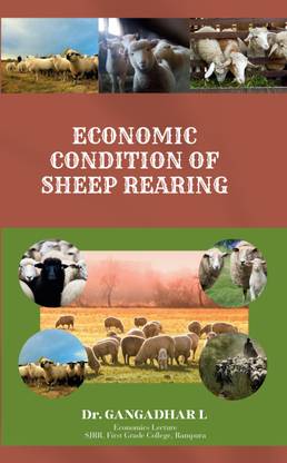 ECONOMIC CONDITION OF SHEEP REARING