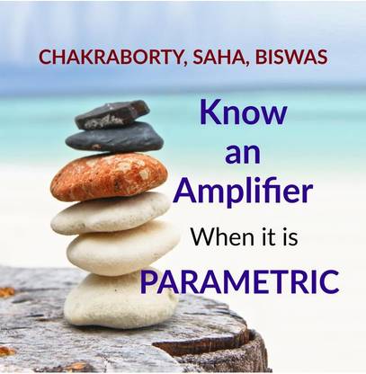 Know an Amplifier when it is Parametric