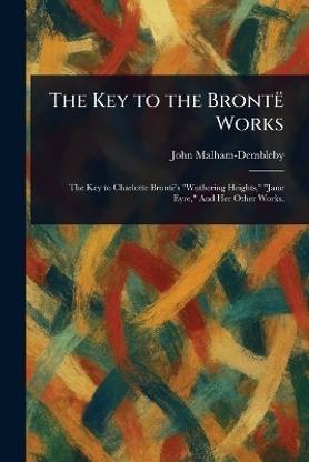 The Key to the Bronte Works