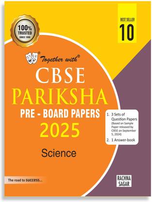 Together with CBSE Class 10 Science Pariksha Pre-Board Papers Exam 2025
