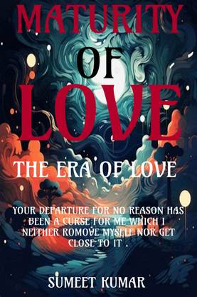Maturity Of Love (English)  - The Era of Love