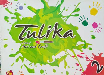 Tulika a book of art and craft clss 2