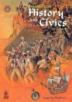 Essential ICSE History & Civics Class 8
