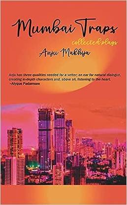 Mumbai Traps : Collected Plays