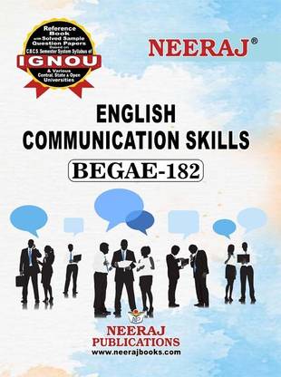 BEGAE-182 ENGLISH COMMUNICATION SKILL