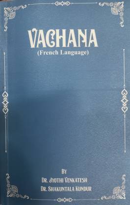 VACHANA (Translating 432 Vachanas of Basavanna in to French Language)