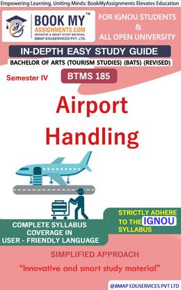 IGNOU BTMS 185 Airport Handling Study Guide (In Depth Guide) for Ignou Student