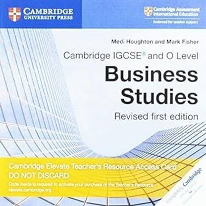 Cambridge IGCSE® and O Level Business Studies Revised Cambridge Elevate Teacher's Resource Access Card (Cambridge International IGCSE)