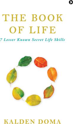 The Book of Life  - 7 Lesser Known Secret Life Skills