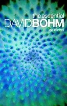 The Essential David Bohm