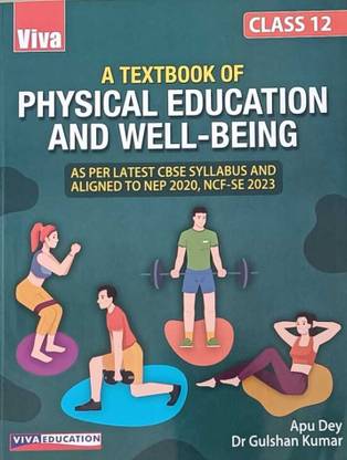 Textbook of Physical Education and Well Being, Class 12,a