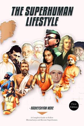 The Superhuman Lifestyle  - A complete guide to follow Brahmachaya and become Suprehuman