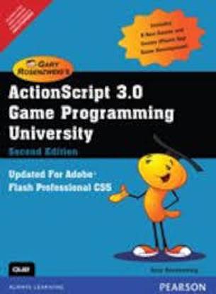 ActionScript 3.0 Game Programming University, 2e (New Edition)