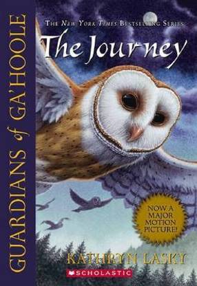 Guardians of Ga'Hoole: # 2 Journey