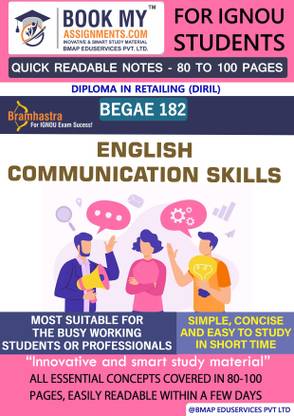 IGNOU BEGAE 182 English Communication Skills Quick Readable Notes | Important Topic-wise Conceptual Notes | Diploma in Retailing (DIRIL)