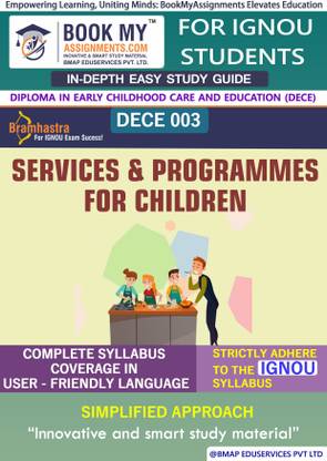IGNOU DECE 3 Services and Programmes for Children Study Material (In Depth Guide) For Ignou Student