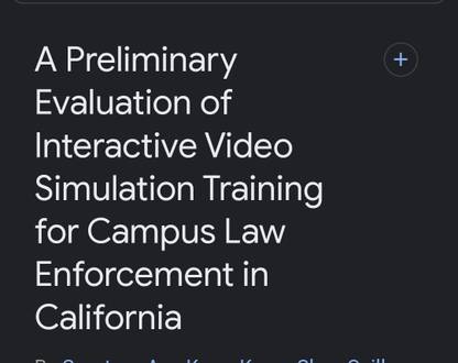 A Preliminary Evaluation of Interactive Video Simulation Training for Campus Law Enforcement in California