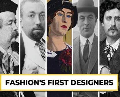 Fashion's First Designers