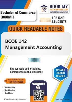 IGNOU BCOE 142 Management Accounting Quick Readable Notes for Success - Crafted with 80 GSM A4 Paper for Clear Prints, Ensuring an Effective Study Experience for Students - Hindi Edition