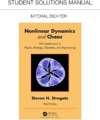 Student Solutions Manual for Non Linear Dynamics and Chaos