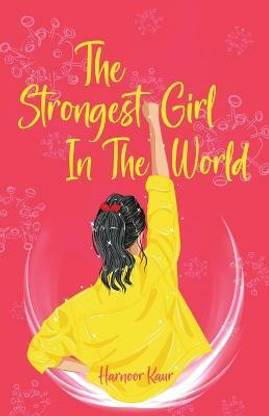The Strongest Girl In The World