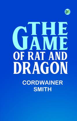 The Game of Rat and Dragon