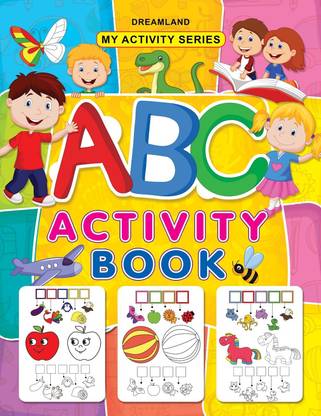 My Activity- ABC Activity Book  - ABC Activity Book | 32 engaging activity pages | Book for preschoolers