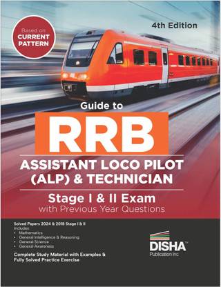 Disha Guide to RRB Assistant Loco Pilot (ALP) Stage I & II Exam with Previous Year Questions - 4th Edition | Indian Railway Recruitment Board