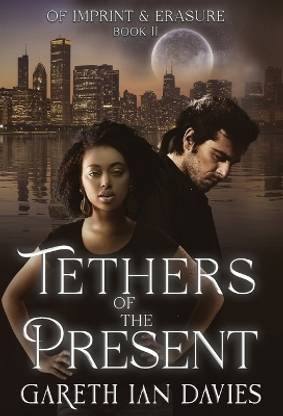 Tethers of the Present