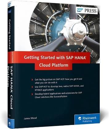 Getting Started with SAP HANA Cloud Platform
