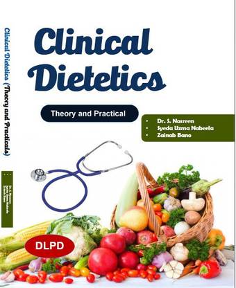 CLINICAL DIETETICS (THEORY & PRACTICAL)