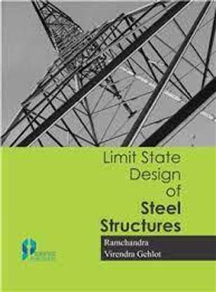 LIMIT STATE DESIGN OF STEEL STRUCTURES