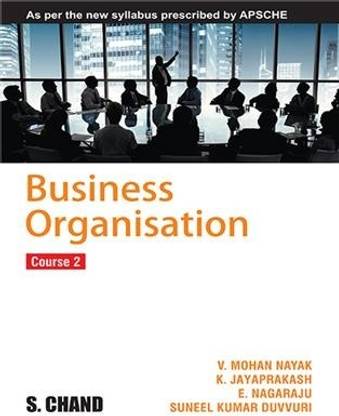 Business Organisation Course 2 : As per the new syllabus prescribed by APSCHE