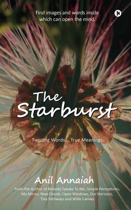 The Starburst  - Twisting Words... True Meanings