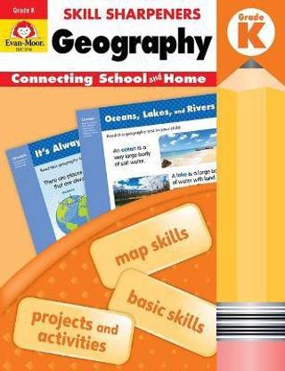 Skill Sharpeners: Geography, Kindergarten Workbook