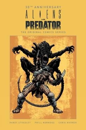 Aliens Vs. Predator: The Original Comics Series (30th Anniversary Edition)
