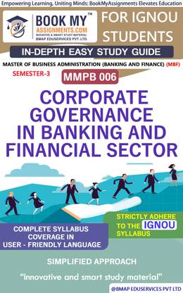IGNOU MMPB 006 Corporate Governance in Banking and Financial Sector Study Guide (In Depth Guide) for Ignou Student