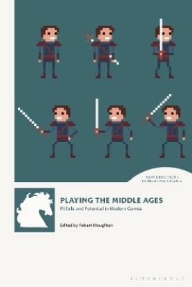 Playing the Middle Ages