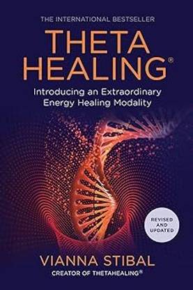 ThetaHealing - Introducing an Extraordinary Energy Healing Modality