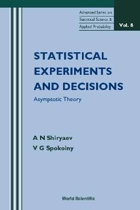 Statistical Experiments And Decision, Asymptotic Theory