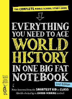 Everything You Need to Ace World History in One Big Fat Notebook, 2nd Edition