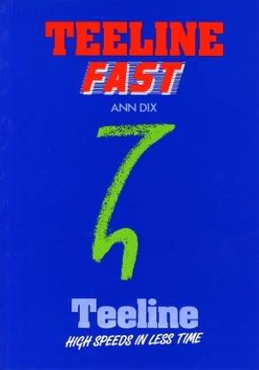 Teeline Fast