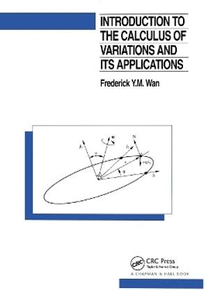 Introduction To The Calculus of Variations And Its Applications