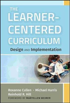 The Learner-Centered Curriculum