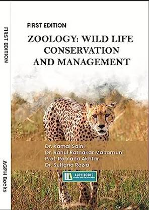 Zoology: Wild Life Conservation And Management