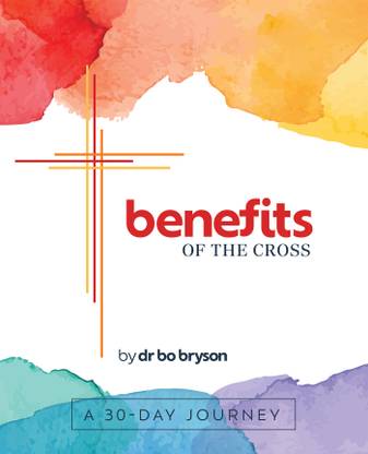 benefits of the Cross