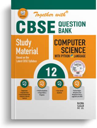Together with CBSE Question Bank Class 12 Computer Science with Python Exam 2024 (Chapterwise, Topicwise Solved & Practice Papers)